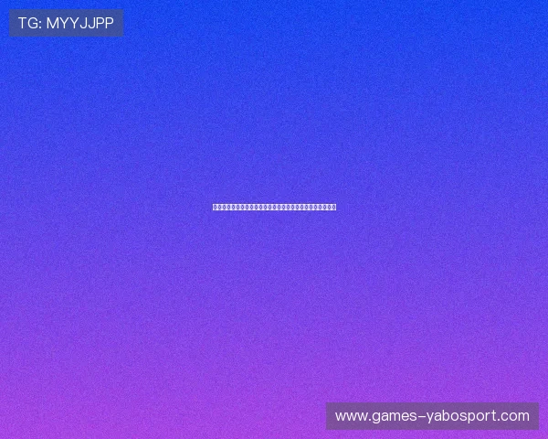 亚搏线上注册地址详细指南助你快速开启畅快的线上娱乐之旅 亚搏线上注册地址详细指南助你快速开启畅快的线上娱乐之旅